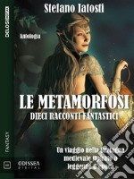 Le metamorfosi. E-book. Formato EPUB