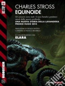 Equinoide: Ciclo: Lavanderia. E-book. Formato EPUB ebook di Charles Stross