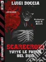 Scarecrow - Tutte le forme del buio. E-book. Formato EPUB ebook