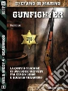 Gunfighter. E-book. Formato EPUB ebook