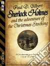 Sherlock Holmes and the Adventure of the Christmas Stocking. E-book. Formato EPUB ebook