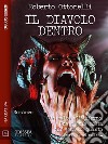 Il diavolo dentro. E-book. Formato EPUB ebook