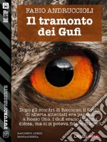 Il tramonto dei Gufi. E-book. Formato EPUB ebook