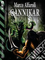 Gannikar. E-book. Formato EPUB ebook