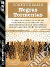 Negras Tormentas. E-book. Formato EPUB ebook