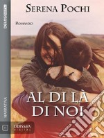 Al di la` di noi. E-book. Formato EPUB ebook