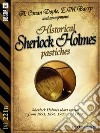 Historical Sherlock Holmes Pastiches . E-book. Formato EPUB ebook