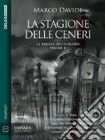 La stagione delle ceneri. E-book. Formato EPUB ebook