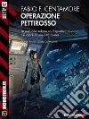 Operazione Pettirosso. E-book. Formato EPUB ebook