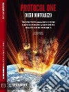 Protocol One. E-book. Formato EPUB ebook di Diego Bortolozzo