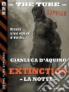 Extinction III - La notte. E-book. Formato EPUB ebook