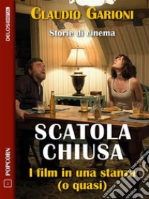 Scatola chiusa. E-book. Formato EPUB ebook di Claudio Garioni