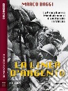 La linea d'argento. E-book. Formato EPUB ebook