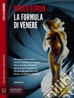 La formula di Venere. E-book. Formato EPUB ebook