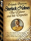 The Führer and his Deputies. E-book. Formato EPUB ebook