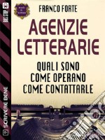 Agenzie letterarie. E-book. Formato EPUB ebook