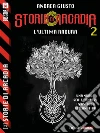 L'ultima radura. E-book. Formato EPUB ebook di Andrea Giusto
