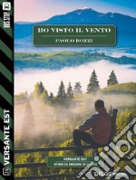 Ho visto il vento. E-book. Formato EPUB ebook