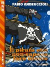 Il pirata che non sapeva fare niente. E-book. Formato EPUB ebook di Fabio Andruccioli