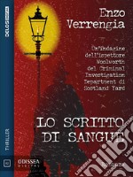 Lo scritto di sangue. E-book. Formato EPUB ebook