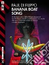 Banana Boat Song. E-book. Formato EPUB ebook