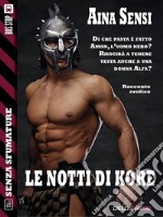 Le notti di Kore. E-book. Formato EPUB