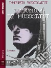 L'atomica di Mussolini. E-book. Formato EPUB ebook di Patrizio Bongioanni