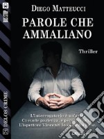 Parole che ammaliano. E-book. Formato EPUB ebook