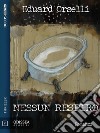 Nessun respiro. E-book. Formato EPUB ebook di Eduard Orselli