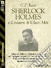 Sherlock Holmes e il mistero di Eilean Mòr. E-book. Formato EPUB ebook