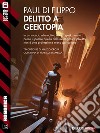 Delitto a Geektopia. E-book. Formato EPUB ebook