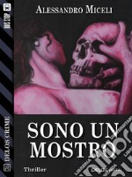 Sono un mostro. E-book. Formato EPUB ebook