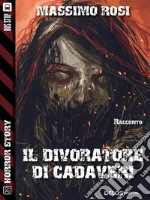 Il divoratore di cadaveri. E-book. Formato EPUB ebook