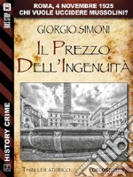 Il prezzo dell&apos;ingenuità. E-book. Formato EPUB ebook