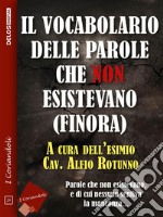 Il vocabolario delle parole che non esistevano (finora). E-book. Formato EPUB