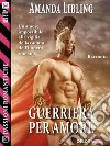 Guerriera per amore. E-book. Formato EPUB ebook