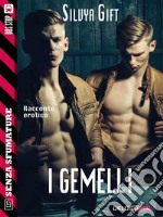 I gemelli. E-book. Formato EPUB ebook