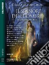 Il Signore delle OmbreLa Lama nera 3. E-book. Formato EPUB ebook di Dario De Judicibus