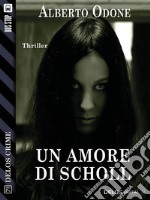 Un amore di Scholl. E-book. Formato EPUB