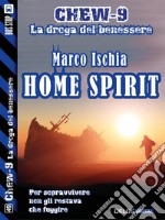 Home Spirit. E-book. Formato EPUB ebook