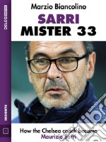 Sarri - Mister 33. E-book. Formato EPUB ebook