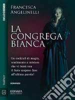 La congrega bianca. E-book. Formato EPUB ebook