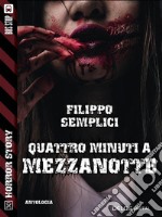 Quattro minuti a mezzanotte. E-book. Formato EPUB ebook