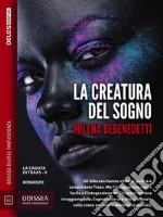 La creatura del sognoLa caduta di Traas 2. E-book. Formato EPUB ebook