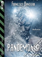 Pandemonio. E-book. Formato EPUB ebook