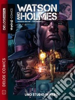 Watson & Holmes Uno studio in nero. E-book. Formato EPUB