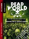 Deadworld 1. E-book. Formato EPUB ebook