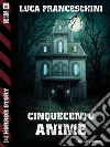 Cinquecento anime. E-book. Formato EPUB ebook