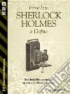 Sherlock Holmes e Dafne. E-book. Formato EPUB ebook di Irene Izzo