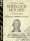 Sherlock Holmes e l'avventura della governante scozzese. E-book. Formato EPUB ebook